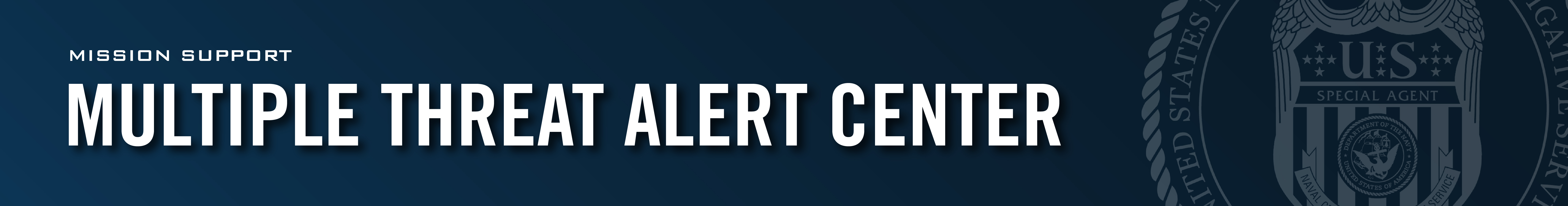 Multiple Threat Alert Center Multiple Threat Alert Center